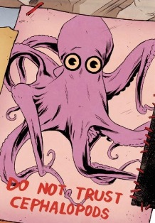 DO NOT TRUST CEPHALOPODS